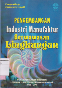 Pengembangan industri manufaktur berwawasan lingkungan