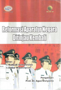 Image of Reformasi aparatur negara ditinjau kembali