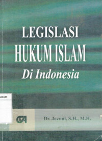 Image of Legislasi hukum islam di Indonesia