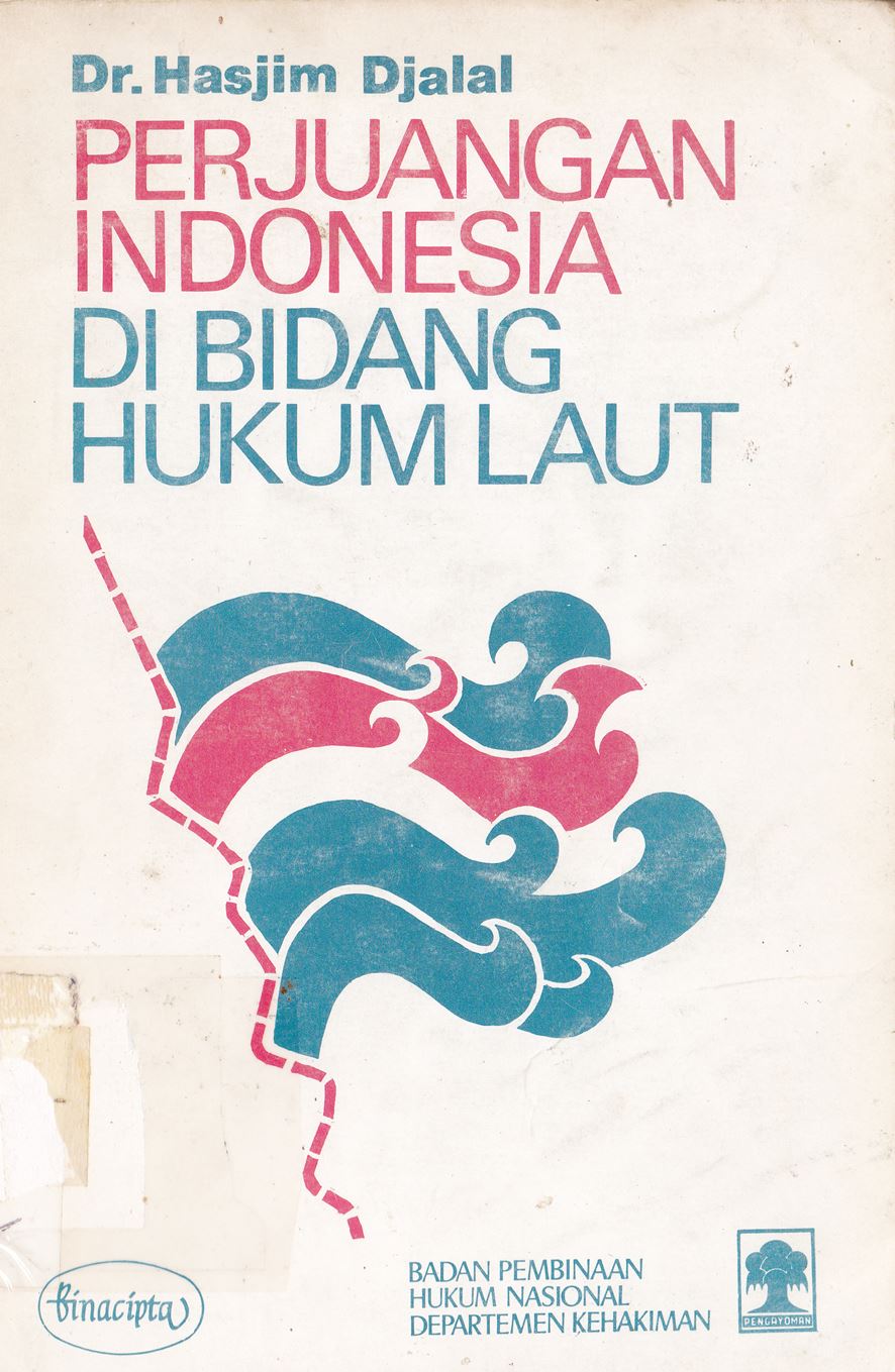Perjuangan Indonesia di Bidang Hukum Laut