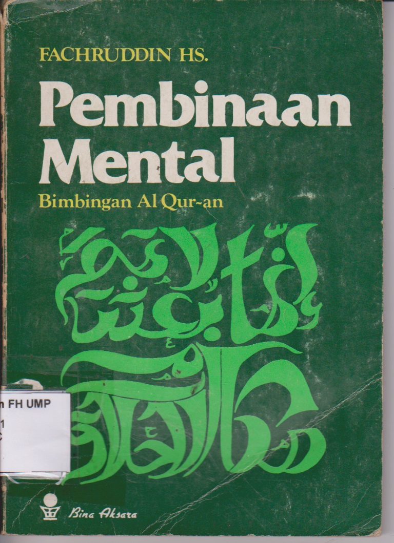 Pembinaan Mental, Bimbingan AL Qur-an