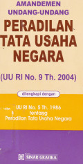 Amandemen Undang-Undang Tata Usaha Negara (UU RI No.9 Th.2004)