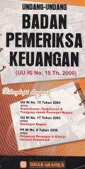 Undang-Undang Badan Pemeriksaan Keuangan (UU RI No.15 Th.2006)