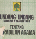 Undang-Undang Nomor 7 Tahun 1989 Tentang Peradilan Agama