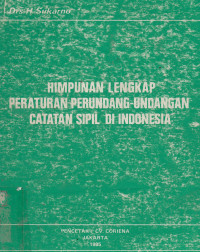 Himpunana Lengkap Peraturan Perundang-Undangan Catatan Sipil Di Indonesia