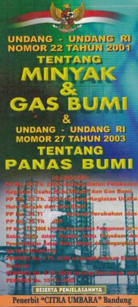 Undang-Undang RI Nomor 22 Tahun 2001 Tentang Minyak & Gas Bumi