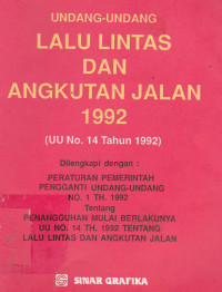 Undang-Undang Lalu Lintas Dan Angkutan Jalan 1992 (UU No. 14 Tahun 1992)