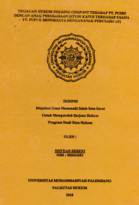 Tinjauan Hukum Holding Company Terhadap PT. PUSRI Dengan Anak Perusahaan (Studi Kasus Terhadap Usahaa PT. Pupuk Sriwidjaya Dengan Anak Perusahaan)