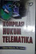 KOMPILASI HUKUM TELEMATIKA