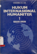 HUKUM INTERNASIONAL HUMANITER 1 BAGIAN UMUM