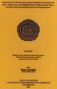 Funsi Dan Wewenang Badan Permusyawaratan Desa (BPD) Dalam Pembentukan Perturan Desa Di Desa Sukapulih Kecamatan Pedamaran