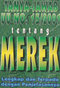 Tanya Jawab UU No 15/2001 Tentang Merek