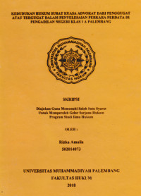 Kedudukan Hukum Surat Kuasa Advokat Dari Penggugat Atau Tergugat Dalam Penyelesaian Perkara Perdata Di Pengadilan Negeri Klas I A Palembang