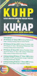 KUHP KITAB UNDANG-UNDANG HUKUM PIDANA & KUHAP KITAB UNDANG-UNDANG HUKUM ACARA PIDANA