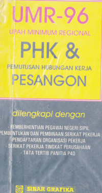 UMR-96 Upah Minimum Regional PHK & Pemutusan Hubungan Kerja Pesangon