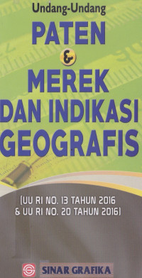 Undang- Undang Paten & Merek dan Indikasi Geografis