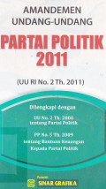 Amandemen Undang-Undang Partai Politik 2011 (UU RI No.2 Th.2011)