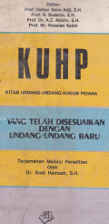 KUHP Kitab Undang-Undang Hukum Pidana