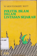 Politik Islam Dalam Lintasan Sejarah