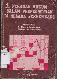 Peranan Hukum Dalam Perekonomian Di Negara Berkembang