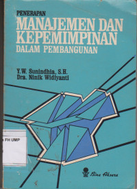 Penerapan Manajemen Dan Kepemimpinan Dalam Pembangunan