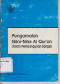 Pengamalan Nilai-Nilai Al Qur'an Dalam Pembangunan Bangsa