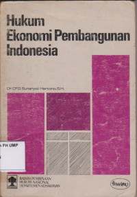 Hukum Ekonomi Pembangunan Indonesia