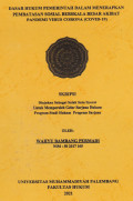 Dasar hukum Pemerintah Dalam Menerapkan Pembatasan Sosian Berskala Besar Akibat Pandemi Virus Corona(Covid-19)