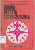 HUKUM PERDATA TENTANG PERSETUJUAN-PERSETUJUAN TERTENTU