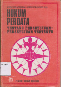 HUKUM PERDATA TENTANG PERSETUJUAN-PERSETUJUAN TERTENTU