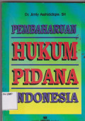 PEMBAHARUAN HUKUM PIDANA INDONESIA