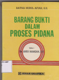 BARANG BUKTI DALAM PROSES PIDANA