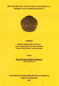BENTUK-BENTUK TINDAK PIDANA PEMBOBOLAN WEBSITE DAN SANKSI HUKUMNYA