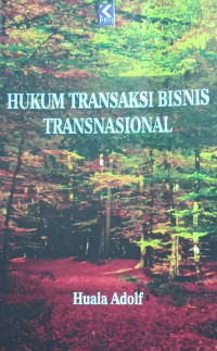 Hukum Transaksi Bisnis Transnasional