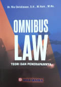 OMNIBUS LAW: Teori dan Penerapannya