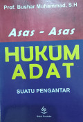 Asas-Asas Hukum Adat: Suatu Pengantar