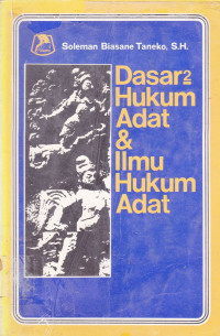 Dasar-Dasar Hukum Adat dan Ilmu Hukum Adat