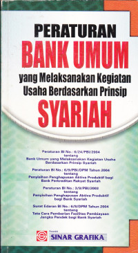 Peraturan Bank Umum yang Melaksanakan Kegiatan Usaha Berdasarkan Prinsip Syariah