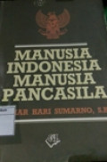 Manusia Indonesia Manusia Pancasila
