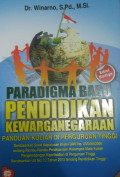 Paradigma Baru Pendidikan Kewarganegaraan: Panduan Kuliah Perguruan Tinggi