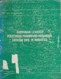 Himpunan Lengkap Peraturan Perundang-Undangan Catatan Sipil di Indonesia