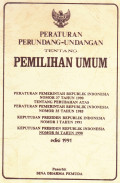 Peraturan Peundang Undangan Tentang Pemilihan Umum