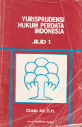 Yurisprudensi Hukum Perdata Indonesia,Jilid 1