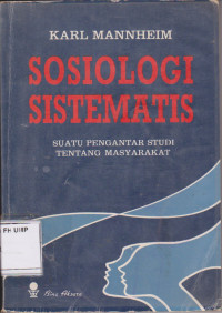 Image of Sosiologi Sistematis: Suatu Pengantar Studi Tentang Masyarakat