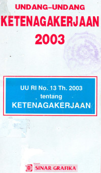 Undang-Undang Ketenagakerjaan 2003