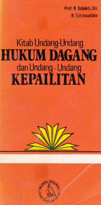 Kitab Undang-Undang Hukum Dagang dan Undang-Undang Kepailitan