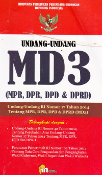 Undang-Undang MD3 (MPR, DPR, DPD & DPRD)