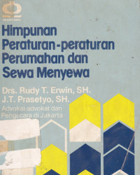 Himpunan Peraturan-Peraturan Perumahan dan Sewa Menyewa