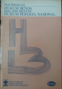 Hukum Benda Dalam Sistem Hukum Perdata Nasional