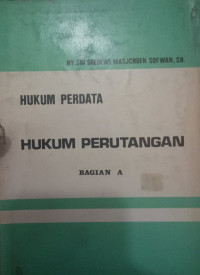 Hukum Perdata Hukum Perutangan (Bagian A)